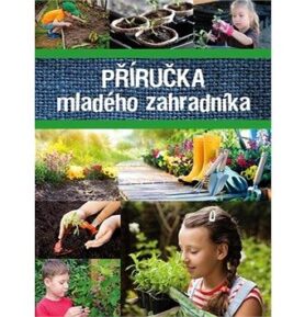 Příručka mladého zahradníka