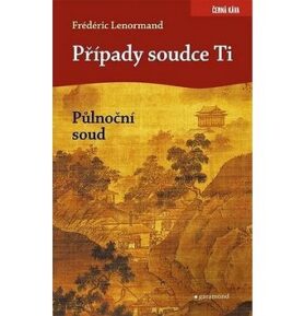 Případy soudce Ti Půlnoční soud
