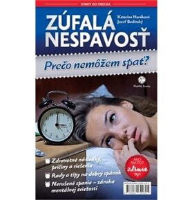 Zúfalá nespavosť: Prečo nemôžem spať?