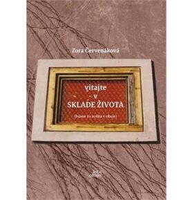 Vitajte v sklade života