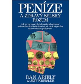 Peníze a zdravý selský rozum