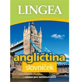 Angličtina slovníček: ... nielen pre začiatočníkov