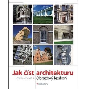 Jak číst architekturu: Obrazový lexikon