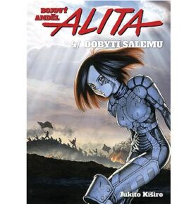 Bojový anděl Alita 4 Dobytí Salemu