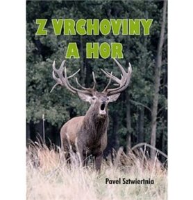 Z vrchoviny a hor