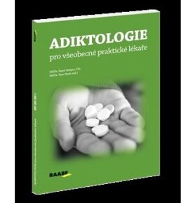 Adiktologie pro všeobecné praktické lékaře