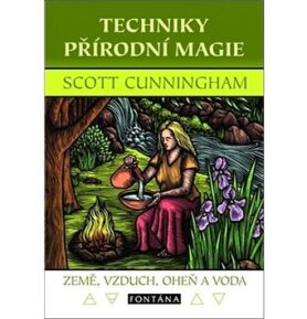 Techniky přírodní magie: Země, vzduch, oheň a voda