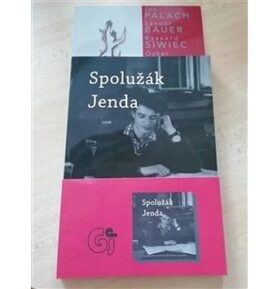 Spolužák Jenda: Pocta Janu Palachovi a dalším živým pochodním v sovětském bloku