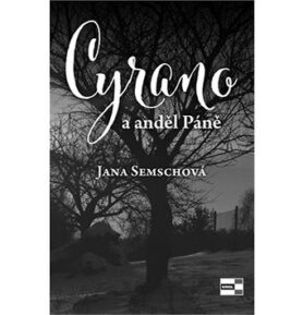 Cyrano a anděl Páně