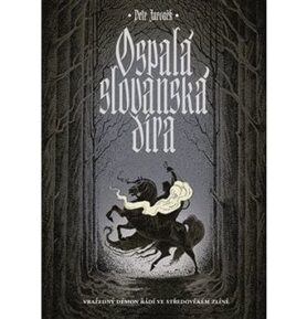 Ospalá slovanská díra