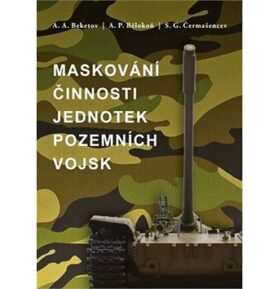 Maskování činnosti jednotek pozemních vojsk