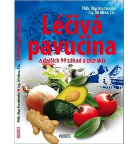 Léčivá pavučina a dalších 99 záhad a zázraků