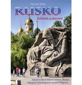 Rusko: Zbožňované, aj zatracované
