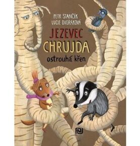Jezevec Chrujda ostrouhá křen