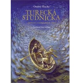 Turecká studnička: Povesti z osmanských čias