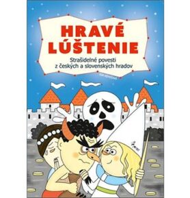 Hravé lúštenie: Strašidelné povesti z českých a slovenských hradov