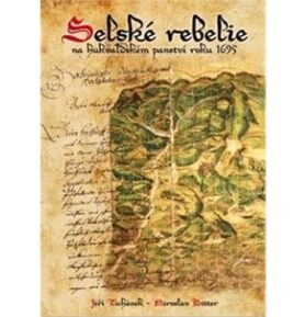 Selské rebelie: na hukvaldském panství roku 1695