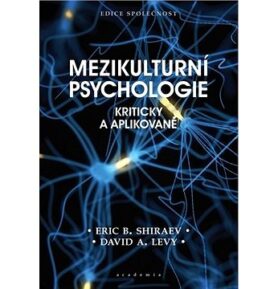 Mezikulturní psychologie: Kriticky a aplikovaně