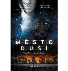 Město duší: V každém z nás dřímá zvíře