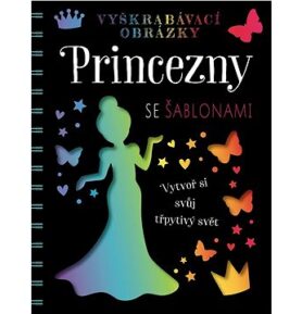 Princezny se šablonami: Vyškrabávací obrázky