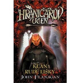 Hraničářův učeň Klan Rudé lišky