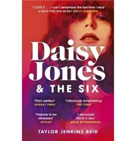 Daisy Jones and The Six: Read the book everyone's talking about this summer
