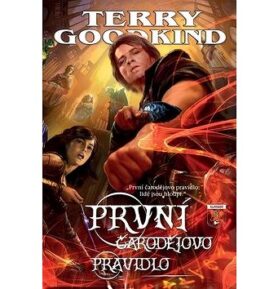 Meč pravdy 1 První čarodějovo pravidlo