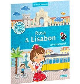 Rosa & Lisabon: Město plné samolepek