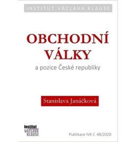 Obchodní války a pozice České republiky