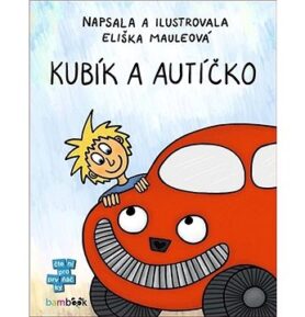 Kubík a autíčko