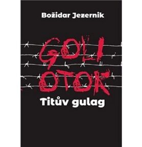 Goli otok Titův gulag