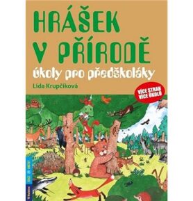 Hrášek v přírodě: úkoly pro předškoláky