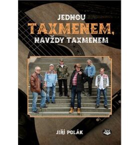 Jednou Taxmenem, navždy Taxmenem