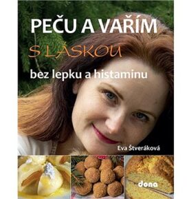 Peču a vařím s láskou bez lepku a histaminu