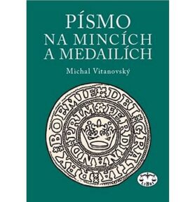 Písmo na mincích a medailích