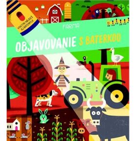 Objavovanie s baterkou Farma