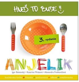 Hneď to bude, Anjelik