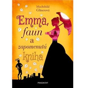 Emma, faun a zapomenutá kniha