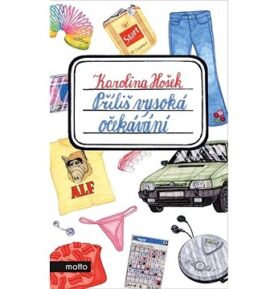 Příliš vysoká očekávání