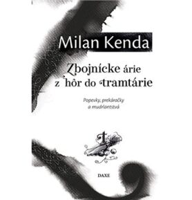 Zbojnícke árie z hôr do tramtárie