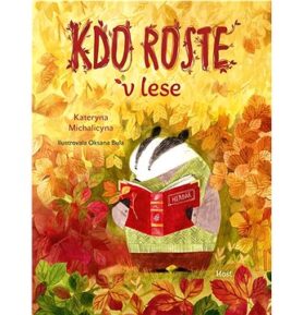 Kdo roste v lese