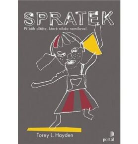 Spratek: Příběh dítěte, které nikdo nemiloval