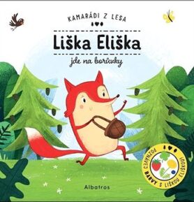 Liška Eliška jde na borůvky: Kamarádi z lesa