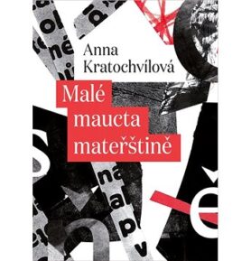 Malé maucta mateřštině