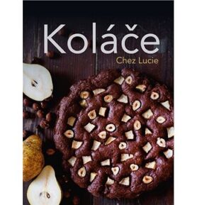 Koláče Chez Lucie