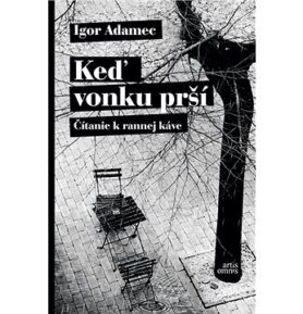 Keď vonku prší: Čítanie k rannej káve