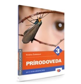 Prírodoveda pre 3. ročník základnej školy - pracovná učebnica