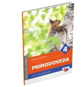 Prírodoveda pre 4. ročník základnej školy - pracovná učebnica