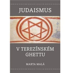 Judaismus v terezínském ghettu