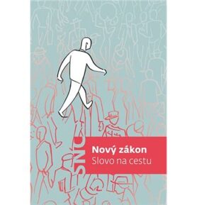 Nový zákon: Slovo na cestu